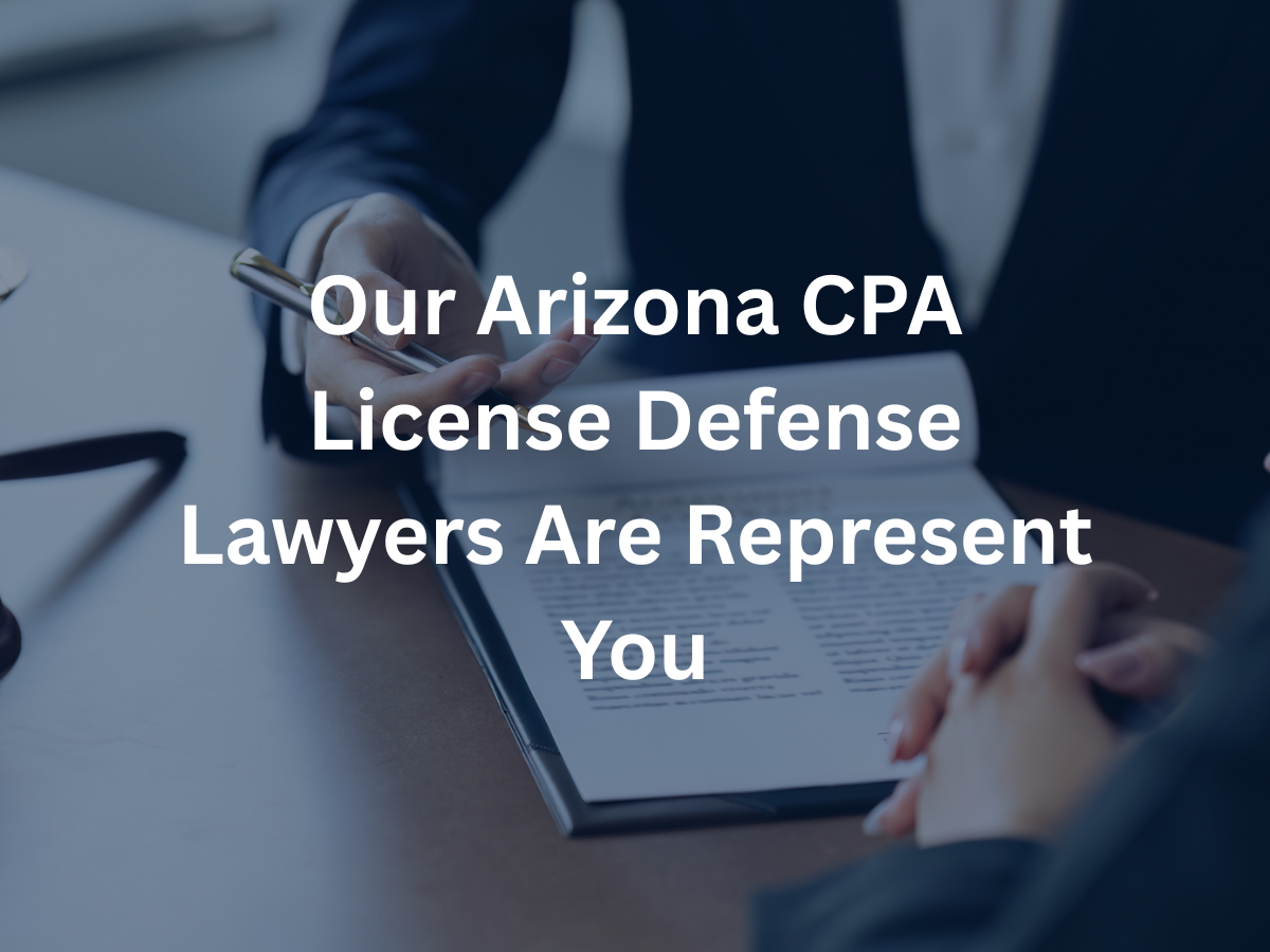 arizona-cpa-license-defense-lawyers